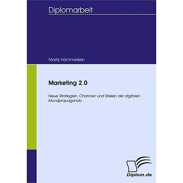 Marketing 2.0, Moritz Hämmerlein