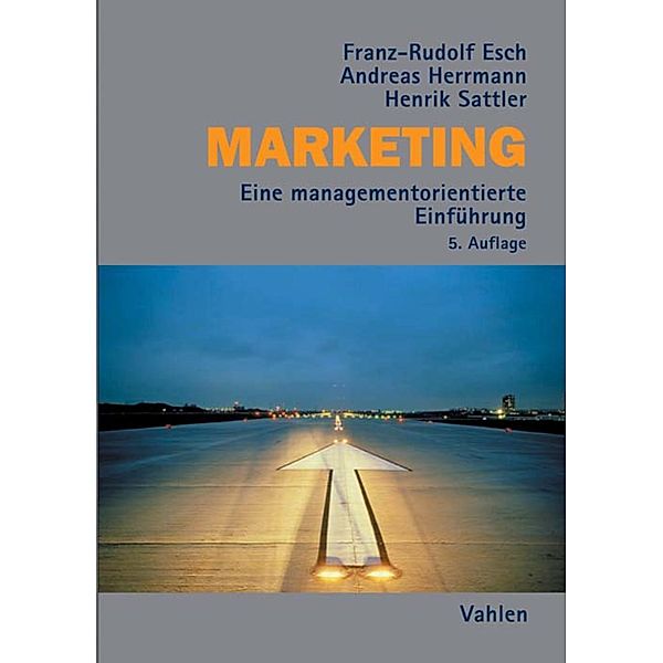 Marketing, Franz-Rudolf Esch, Andreas Herrmann, Henrik Sattler