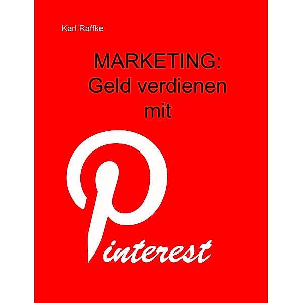 Marketing, Karl Raffke