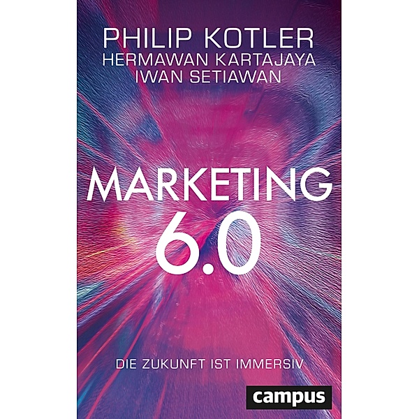 Marketing 6.0, Philip Kotler, Hermawan Kartajaya, Iwan Setiawan