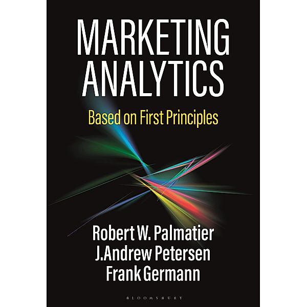 Marketing Analytics, Robert W. Palmatier, J. Andrew Petersen, Frank Germann
