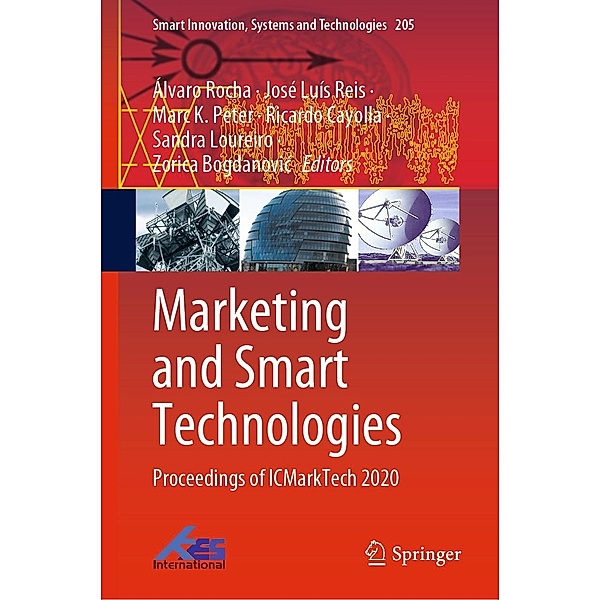Marketing and Smart Technologies / Smart Innovation, Systems and Technologies Bd.205