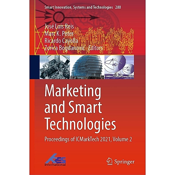 Marketing and Smart Technologies / Smart Innovation, Systems and Technologies Bd.280