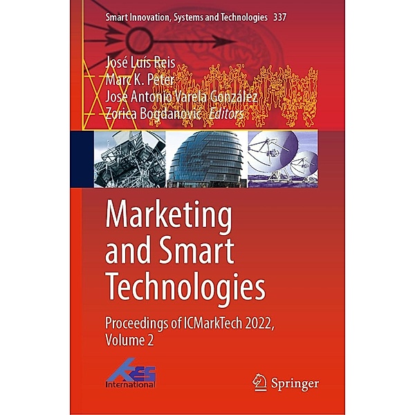 Marketing and Smart Technologies / Smart Innovation, Systems and Technologies Bd.337