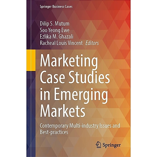 Marketing Case Studies in Emerging Markets / Springer Business Cases