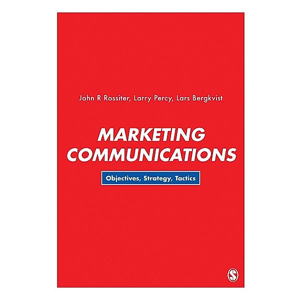 Marketing Communications, John R Rossiter, Larry Percy, Lars Bergkvist