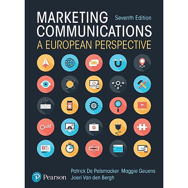 Marketing Communications, Stephen P. Robbins, Patrick de Pelsmacker, Maggie Geuens, Joeri van den Bergh