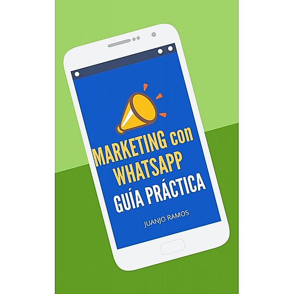 Marketing con WhatsApp, Juanjo Ramos