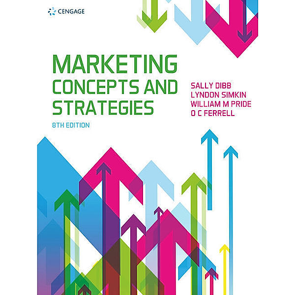 Marketing Concepts & Strategies, Lyndon Simkin, William Pride, Ferrell, Sally Dibb