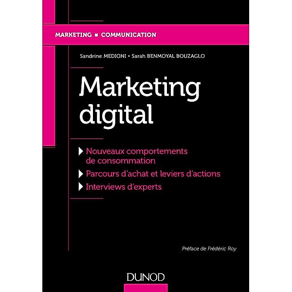 Marketing digital / Marketing - Communication, Sandrine Medioni, Sarah Benmoyal Bouzaglo