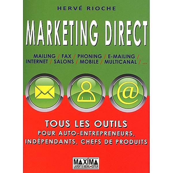 Marketing direct / HORS COLLECTION, Hervé Rioche