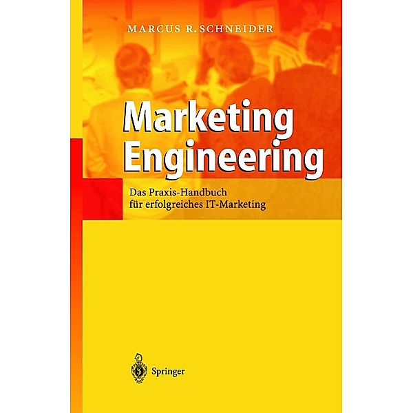 Marketing Engineering, Marcus R. Schneider