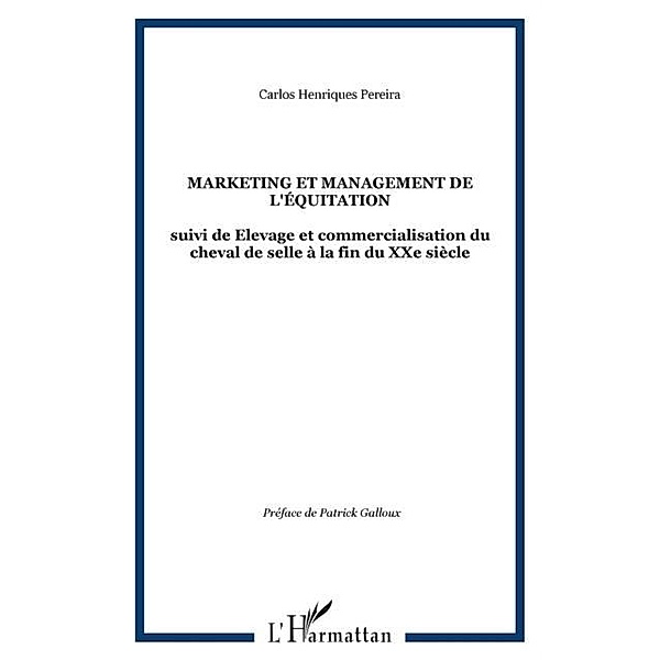 Marketing et management de l'equitation. / Hors-collection, Henriques Pereira Carlos