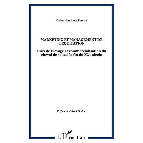 Marketing et management de l'equitation. / Hors-collection, Henriques Pereira Carlos