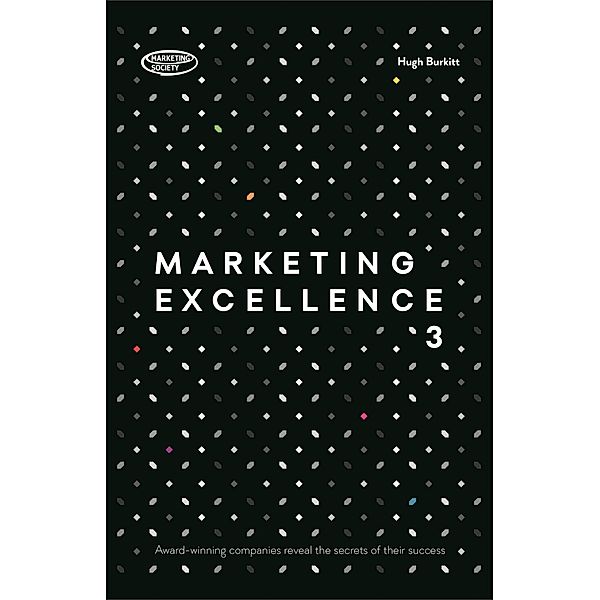 Marketing Excellence 3, Hugh Burkitt