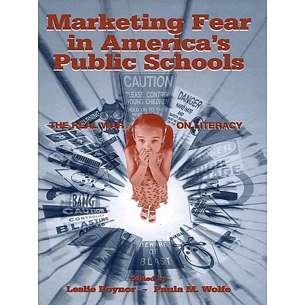 Marketing Fear in America's Public Schools