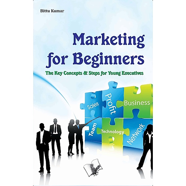 Marketing for Beginners, Bittu Kumar