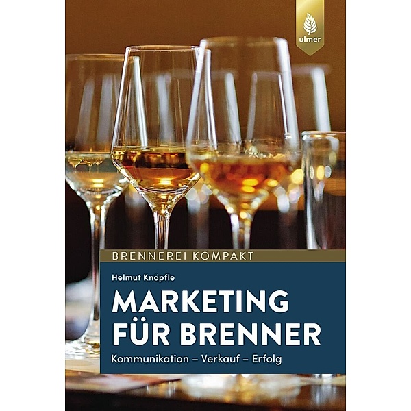 Marketing für Brenner, Helmut Knöpfle