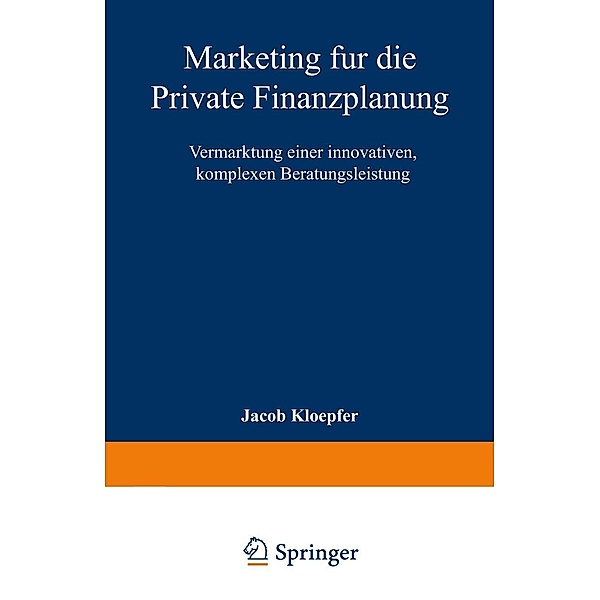 Marketing für die Private Finanzplanung / Marketing und Neue Institutionenökonomik