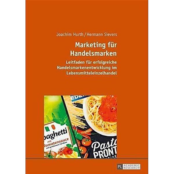 Marketing fuer Handelsmarken, Joachim Hurth
