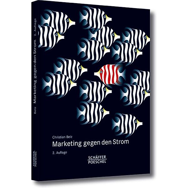 Marketing gegen den Strom, Christian Belz