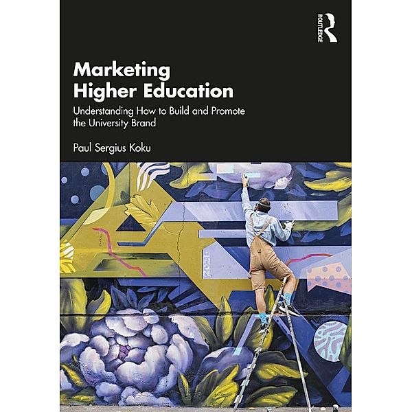 Marketing Higher Education, Paul Sergius Koku