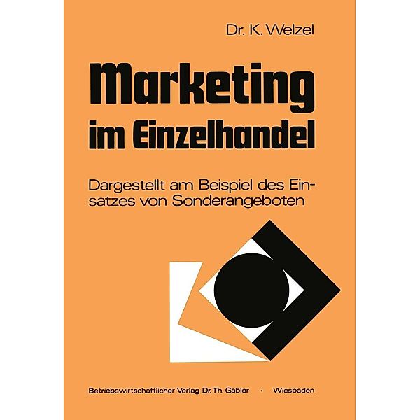 Marketing im Einzelhandel, Klaus Welzel
