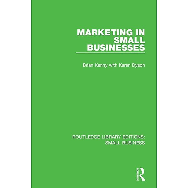 Marketing in Small Businesses, Brian Kenny, Karen Dyson