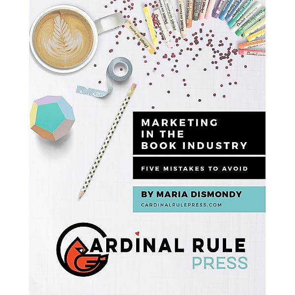 Marketing In The Book Industry, Maria Dismondy