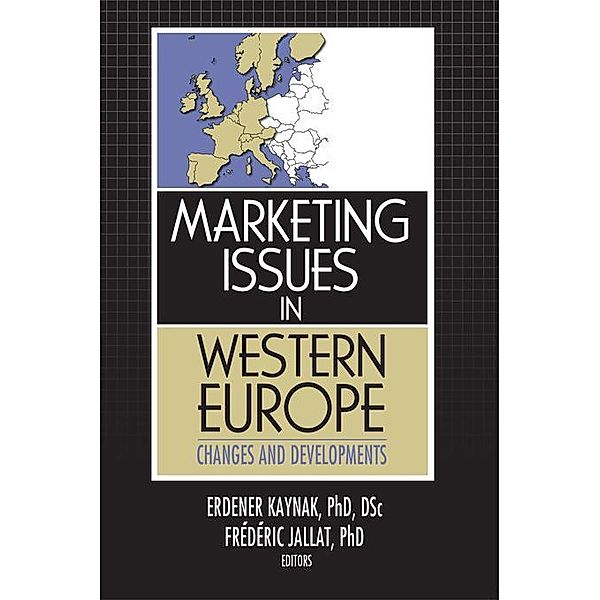 Marketing Issues in Western Europe, Erdener Kaynak