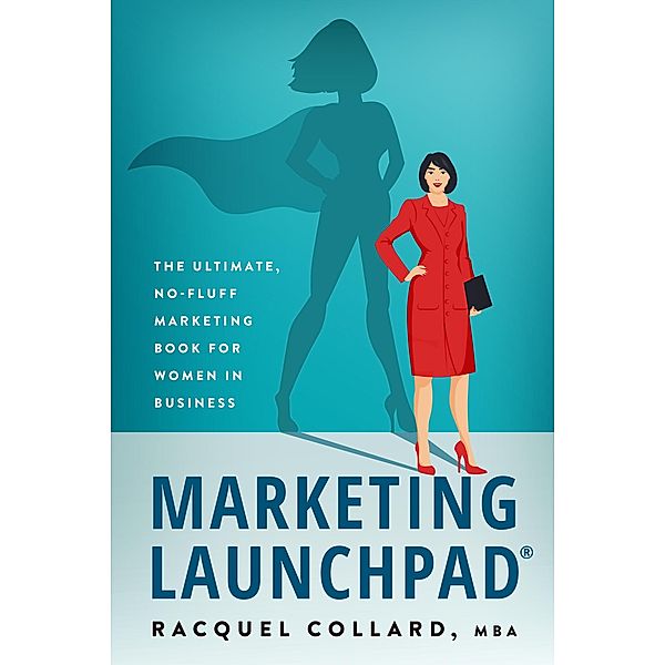 Marketing Launchpad, Racquel Collard