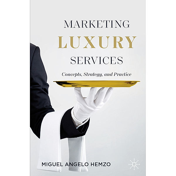 Marketing Luxury Services, Miguel Angelo Hemzo