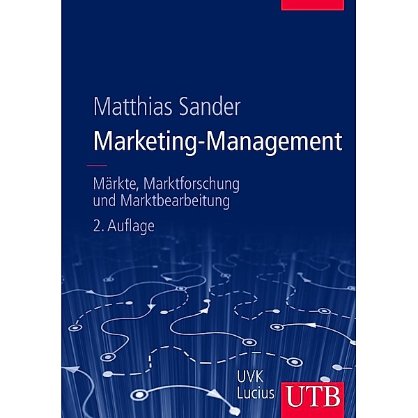 Marketing-Management, Matthias Sander