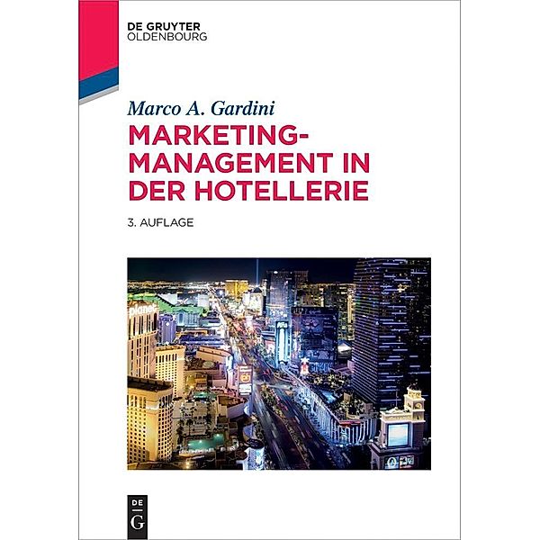 Marketing-Management in der Hotellerie / Jahrbuch des Dokumentationsarchivs des österreichischen Widerstandes, Marco A. Gardini