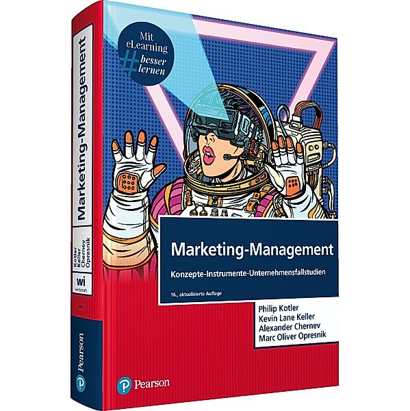 Marketing-Management, m. 1 Buch, m. 1 Beilage, Philip Kotler, Kevin Lane Keller, Alexander Chernev