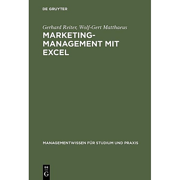 Marketing-Management mit EXCEL / Jahrbuch des Dokumentationsarchivs des österreichischen Widerstandes, Gerhard Reiter, Wolf-Gert Matthaeus