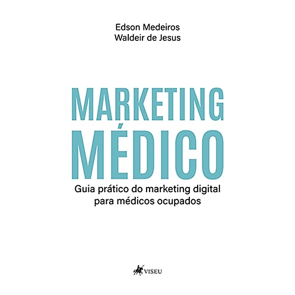 Marketing médico, Edson Medeiros, Waldeir de Jesus