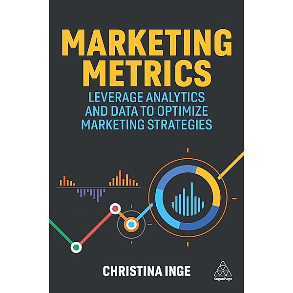 Marketing Metrics, Christina Inge