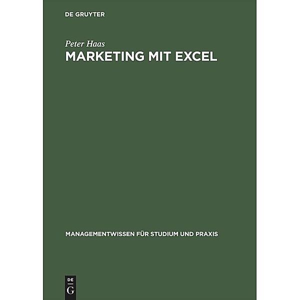 Marketing mit Excel, Peter Haas