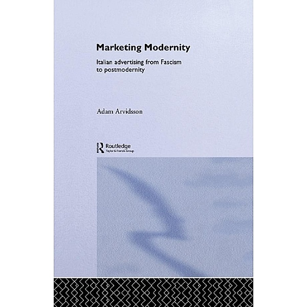 Marketing Modernity, Adam Arvidsson