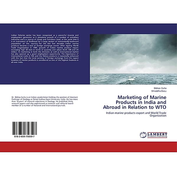 Marketing of Marine Products in India and Abroad in Relation to WTO, Bibhas Guha, Shraddha Basu