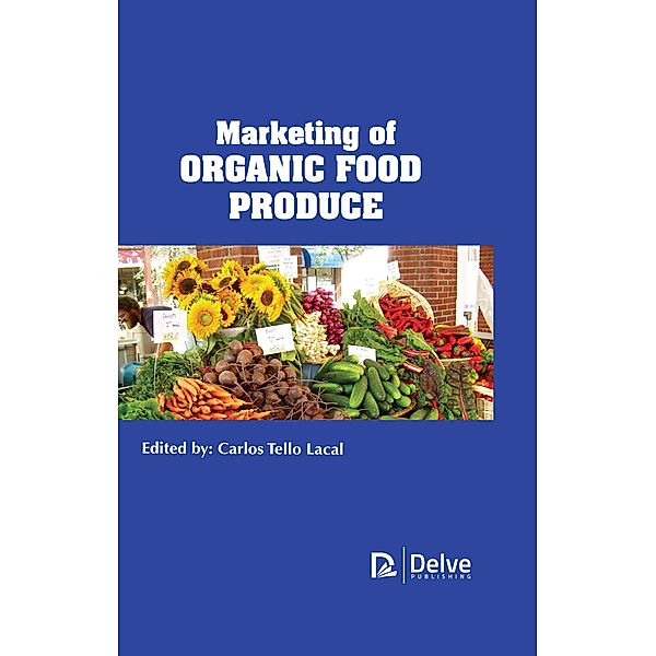 Marketing of Organic Food Produce