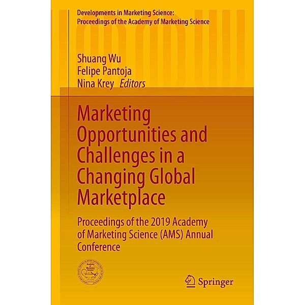 Marketing Opportunities and Challenges in a Changing Global Marketplace / Developments in Marketing Science: Proceedings of the Academy of Marketing Science