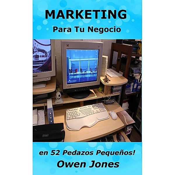 Marketing Para tu Negocio / Megan Publishing Services, Owen Jones