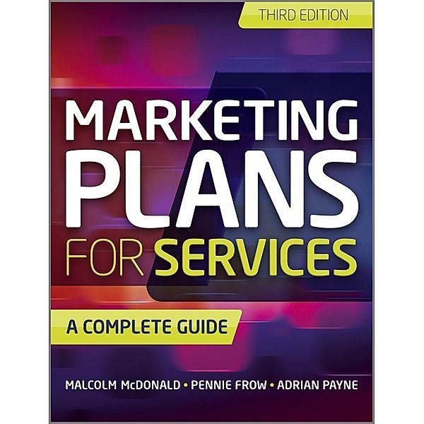 Marketing Plans for Services, Malcolm McDonald, Pennie Frow, Adrian Payne