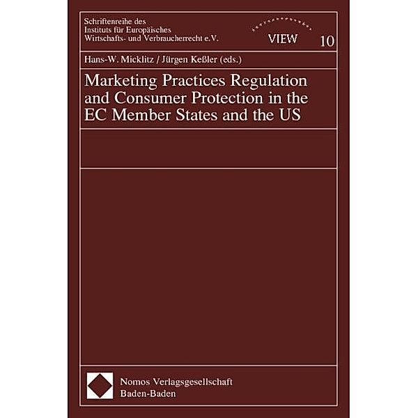 Marketing Practice Regulation and Consumer Protection in the EC Member States and the US