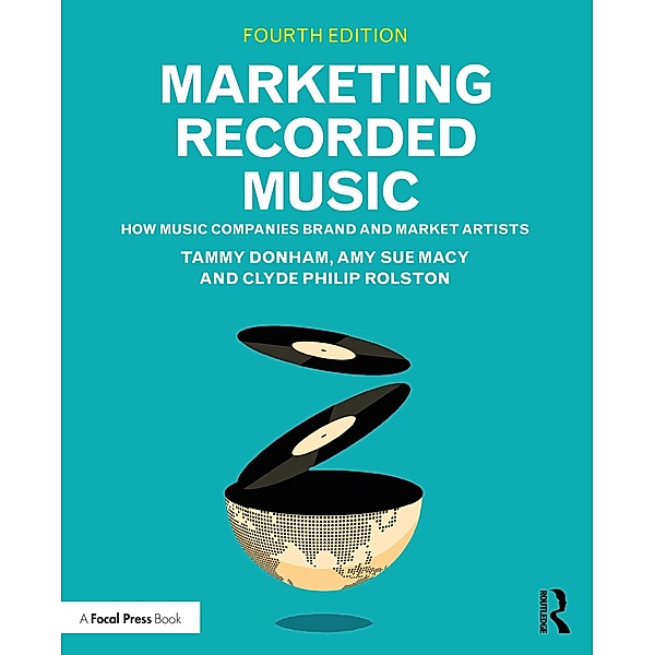 Marketing Recorded Music, Tammy Donham, Amy Sue Macy, Clyde Philip Rolston