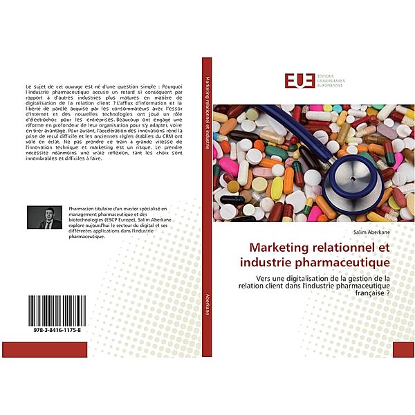 Marketing relationnel et industrie pharmaceutique, Salim Aberkane