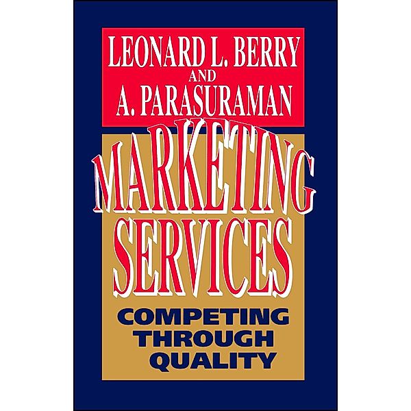 Marketing Services, Leonard L. Berry