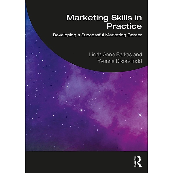 Marketing Skills in Practice, Linda Anne Barkas, Yvonne Dixon-Todd